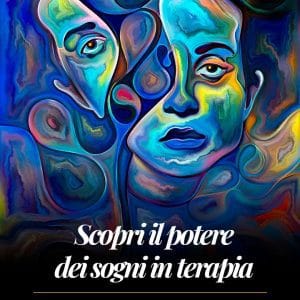 Scopri il potere dei sogni in terapia